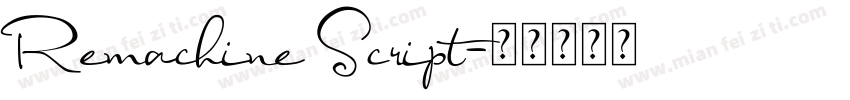 Remachine Script字体转换